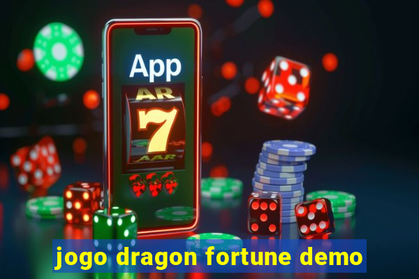 jogo dragon fortune demo